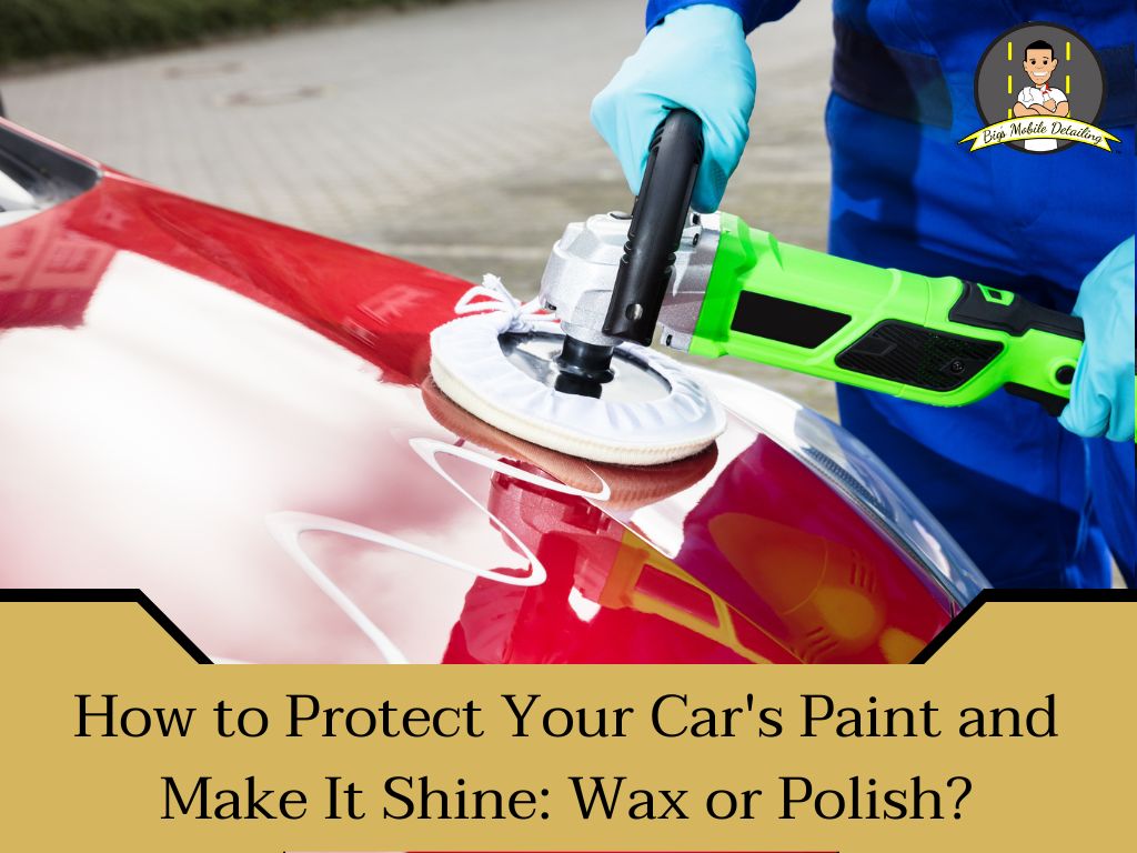 Car wax vs car polish